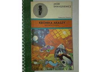 Jacek Sawaszkiewicz:KRONIKA AKASZY, Metampsychoza