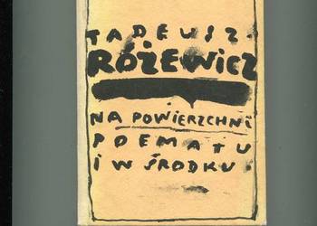 Na powierzchni poematy i w środku Nowy wybór wierszy