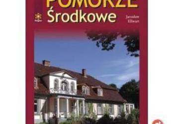 Pomorze Środkowe Przewodnik Turystyczny