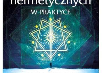 7 praw hermetycznych w praktyce Andreas Schwarz