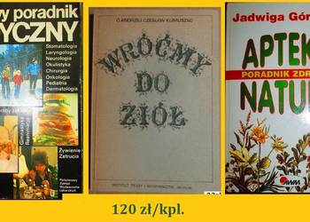 Domowy poradnik medyczny / Wróćmy do ziół/ Apteka natury/ Klimuszko/zioła