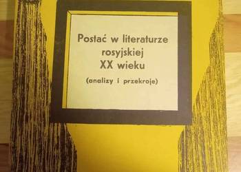Postać w literaturze rosyjskiej XX w.