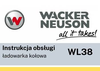 DTR Instrukcja obsługi, katalog, UDT- serwis - Wacker Neuson WL38