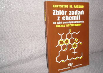 Zbiór zadań z chemii dla szkół ponadgimnazjalnych – rozszerz