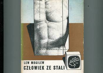 Człowiek ze stali - Lew Mogilew