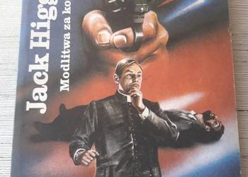 Modlitwa za konających Jack Higgins INTERART 1990