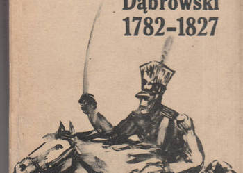 (03044) PUŁKOWNIK JAN MICHAŁ DĄBROWSKI 1782 – 1827 – GABRIEL