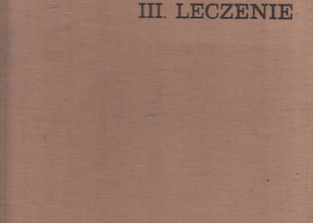 (01975) CZŁOWIEK  LECZENIE TOM 7 SERII NAUKOWEJ ŻYCIE I CZŁO