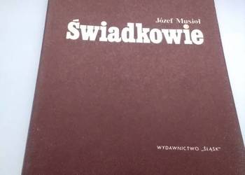 Świadkowie - Józef Musiał