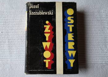 "Żywot Osterwy" Józef Szczublewski
