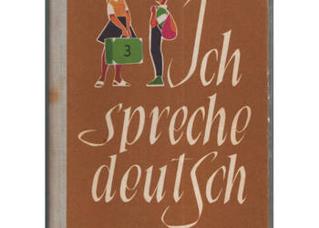 Ich Spreche Deutche - Cieśla M. Szarlitt E. Ich Spreche Deutche - Cieśla M. Szarlitt E.