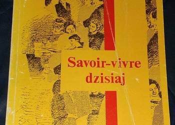 Savoir-vivre dzisiaj - Edward Pietkiewicz