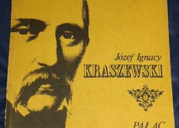 Pałac i folwark - Józef Ignacy Kraszewski