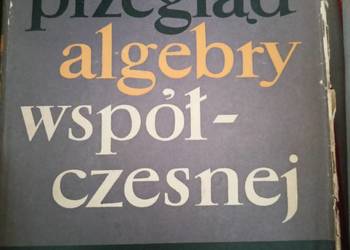 Przegląd algebry współczesnej książki wysyłka gratis Trójmiasto szkolne Przegląd algebry współczesnej książki wysyłka gratis Trójmiasto szkolne
