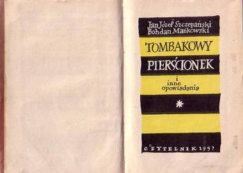 (0677) TOMBAKOWY PIERŚCIONEK I INNE OPOWIADANIA – JAN JÓZEF