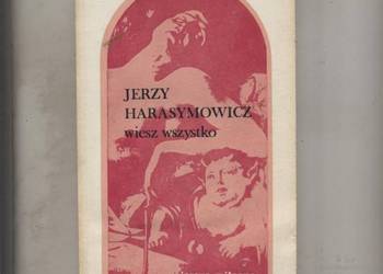 Wiesz wszystko  Wiersze miłosne - Jerzy Harasymowicz 3 wydania