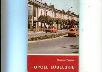 Opole Lubelskie i okolice Opole Lubelskie i okolice