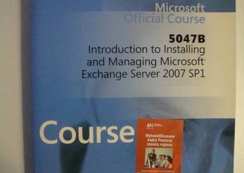 MICROSOFT OFFICIAL COURSE 5047B 2007 SP1