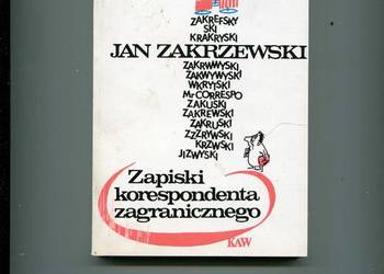 Zapiski korespondenta zagranicznego - Zakrzewski