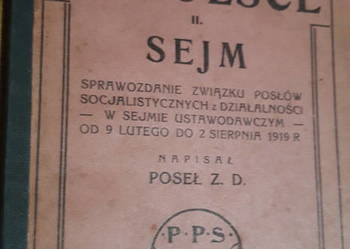 PRZEWRÓT W POLSCE,II.SEJM-POSEŁ Z. D.-Unikat hist. z 1919R.