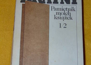 Pamiętnik moich książek 1/2 - Roman Bratny