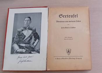 Seeteufel Abenteuer aus meinen leben von Felix Graf von Luckner 1921 rok