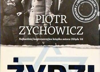 ŻYDZI OPOWIEŚCI NIEPOPRAWNE POLITYCZNIE - ZYCHOWICZ P.