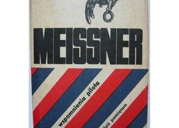 Wspomnienia pilota - Meissner Janusz
