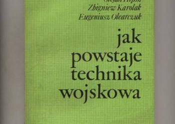 Jak powstaje technika wojskowa
