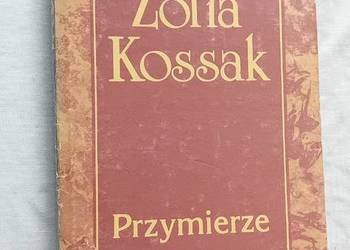 Zofia Kossak. Przymierze. PAX, 1987 r. Wydanie IV.