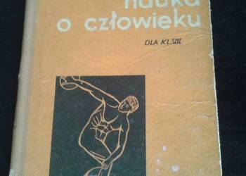 Nauka o człowieku dla kl.VII 1962r. autorzy.J.Wernerowa i J.