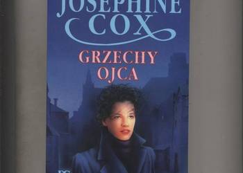 Grzechy ojca - Josephine Cox