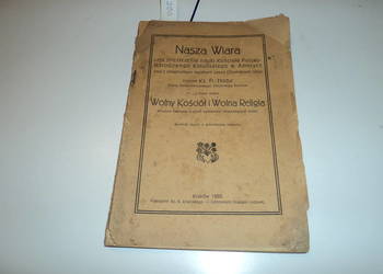 Nasza Wiara ks. Fr. Hodur - 1920r.