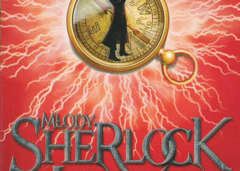 Młody Sherlock Holmes - A. Lane.