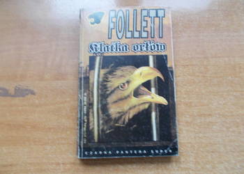 James Follett - Klatka orłów