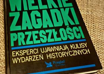 Książka - Wielkie zagadki przeszłości
