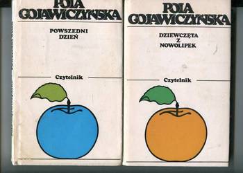 Dziewczęta z Nowolipek , Powszedni dzień- Pola Gojawiczyńska
