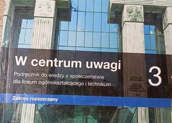 W centrum uwagi 3 rozszerzenie używane podręczniki szkolne W centrum uwagi 3 rozszerzenie używane podręczniki szkolne