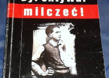 Dyrektywa: milczeć! - Jacek Wilamowski