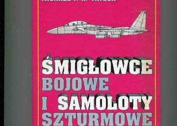 Śmigłowce bojowe i samoloty szturmowe