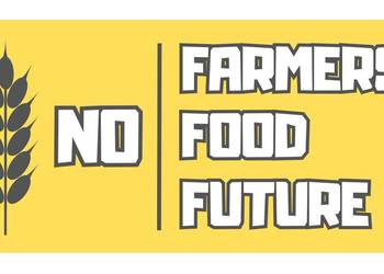 Naklejka napis NO FARMERS FOOD FUTURE na zółtym tle 170x80mm