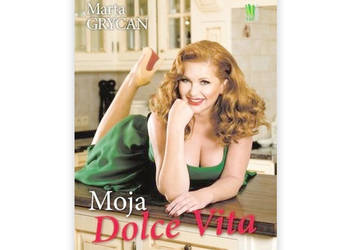 książka marta grycan moja dolce vita, przepisy marty grycan
