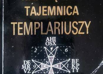 Luis Charpentier Tajemnice Templariuszy