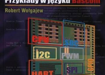 MIKROKONTROLERY AVR DLA POCZĄTKUJĄCYCH - WOŁGAJEW R.