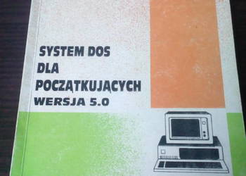 System DOS dla początkujących. Wersja 5.0