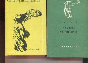 Omer-pasza Latas + Wakacje po południu - Ivo Andrić