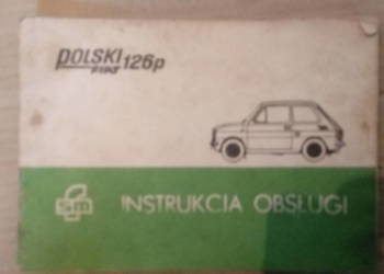FIAT 126p - instrukcja obsługi 1984
