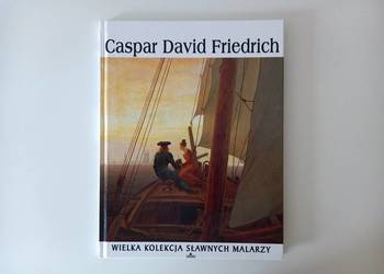 Caspar David Friedrich (Kolekcja Sławnych Malarzy) + film