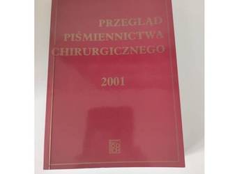 Przegląd Piśmiennictwa Chirurgicznego 2001  Noszczyk Wojciech