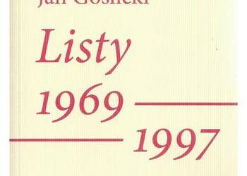 Jerzy Giedroyć - Jan Goślicki. Listy 1969-1997